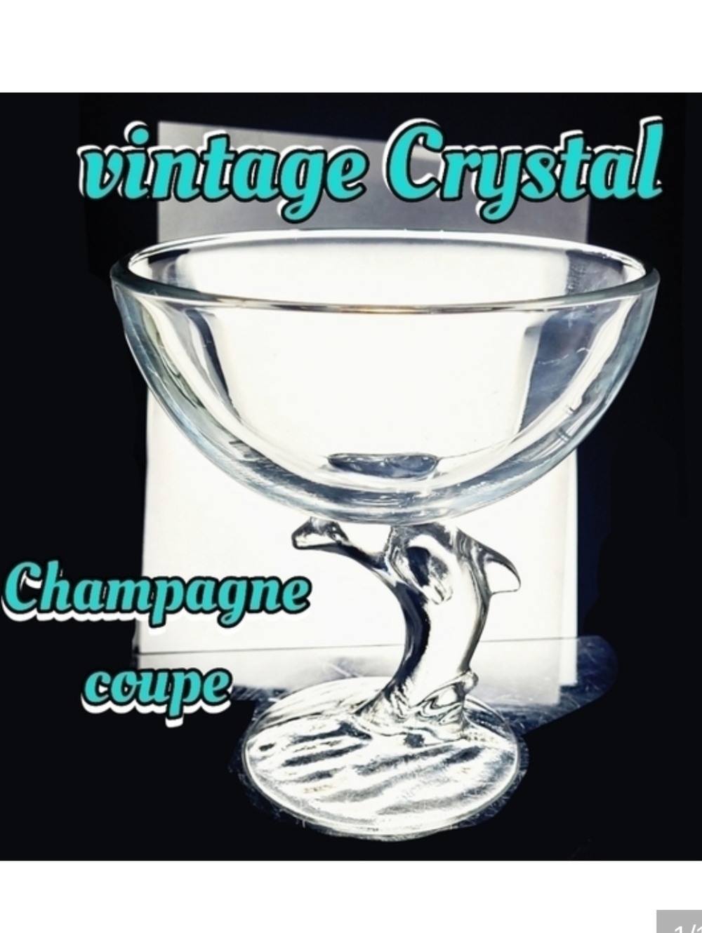 Vintage Crystal dolphin champagne coupe cocktail glass